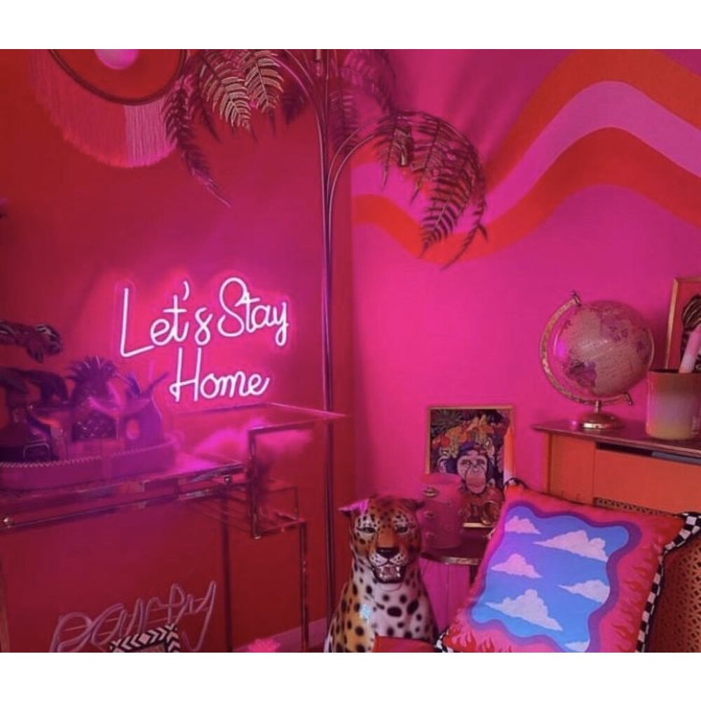Lets Stay Home Neon Lamp